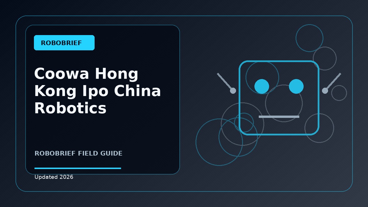 Coowa's Hong Kong IPO Plan Shows China's Robotics Market Is Maturing Fast