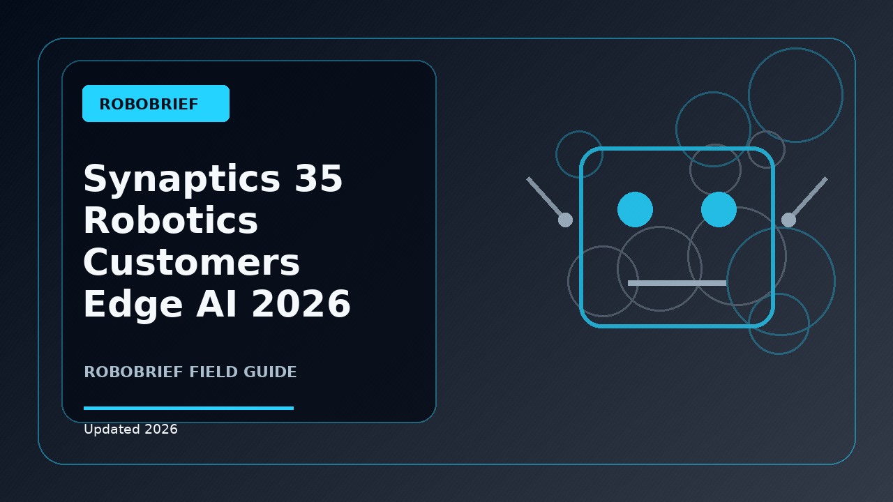 Synaptics' 35 Robotics Customers Show Where the Robot Supply Chain Is Getting Interesting